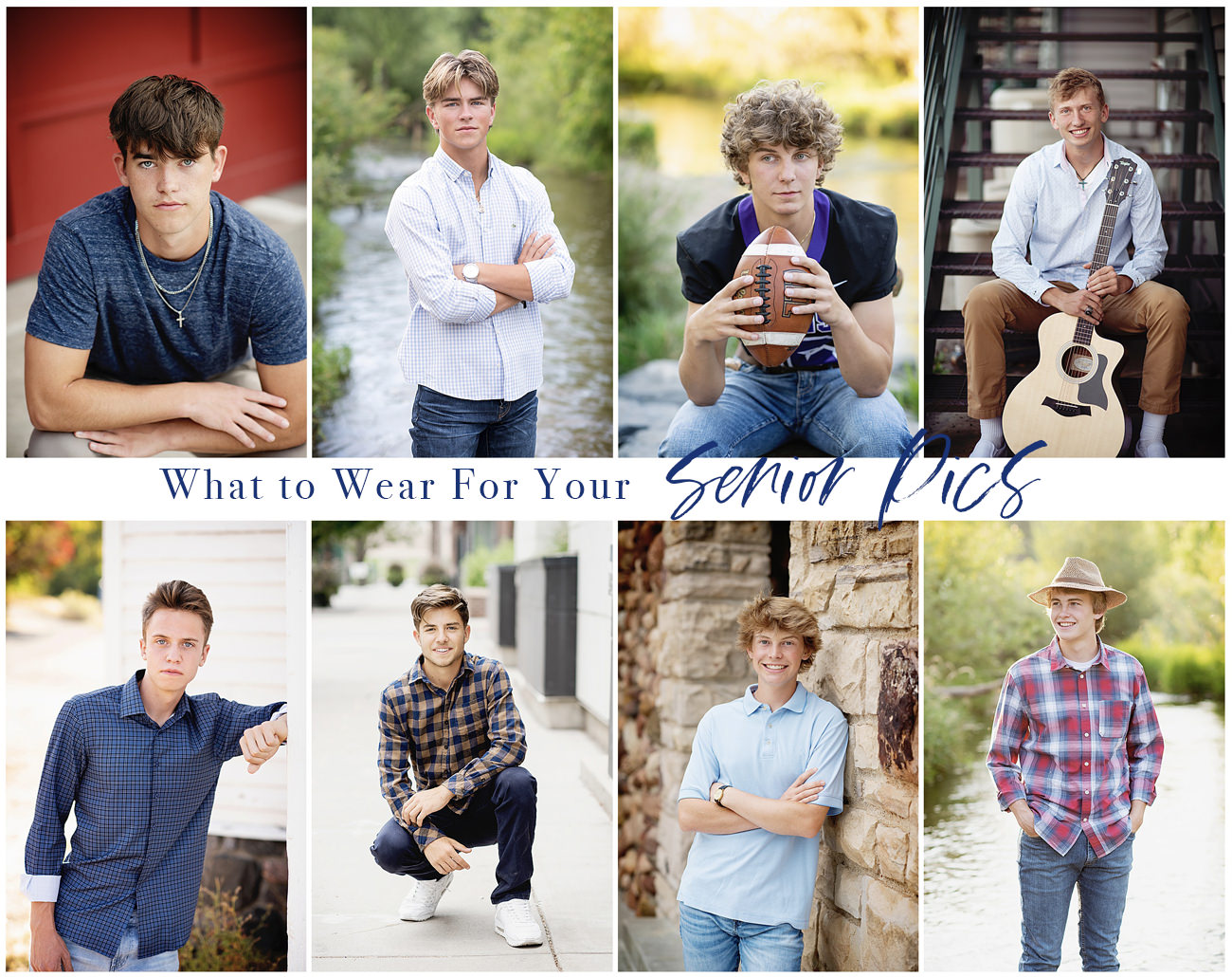 Boys, Ideas For What To Wear For Senior Pictures - Jamie Herrera 